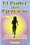 PODER DEL EJERCICIO, EL