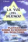 II. PLATICAS SOBRE EL SENDERO DEL OCULTISMO