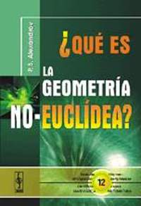 ¿ QUE ES LA GEOMETRIA NO-EUCLIDEA ?