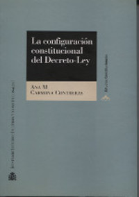 CONFIGURACION CONSTITUCIONAL DECRETO-LEY