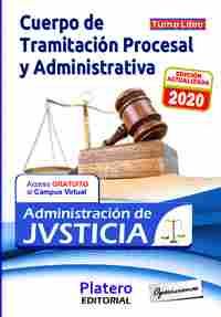 CUERPO DE TRAMITACIÓN PROCESAL Y ADMINISTRATIVA. ADMINISTRACIÓN DE JUSTICIA.TURNO LIBRE. TEST