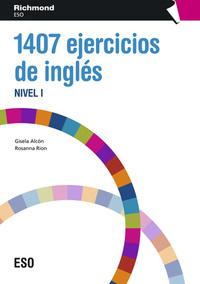 GRAMATICA 1407 EJERCICIOS DE INGLES 1.