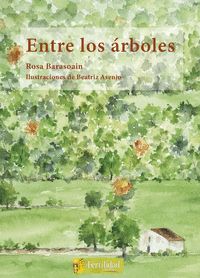 ENTRE LOS ÁRBOLES