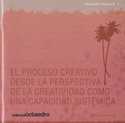 PROCESO CRETIVO DESDE LA PERPECTIVA DE LA CREATIVI