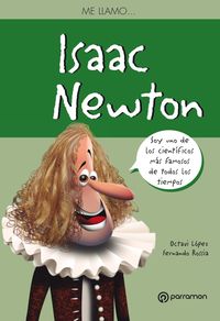 ISAAC NEWTON - ME LLAMO...