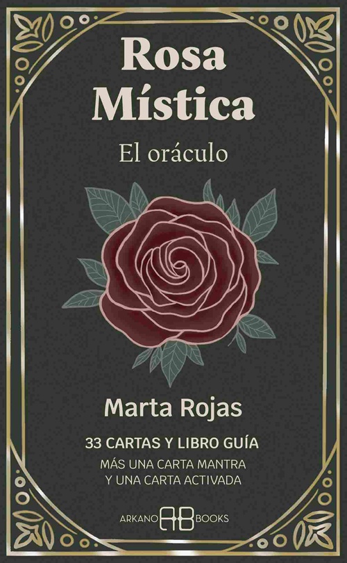 ROSA MISTICA. EL ORACULO (33 CARTAS Y LIBRO GUÍA)