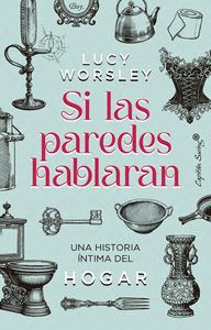SI LAS PAREDES HABLARAN