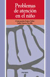 PROBLEMAS DE ATENCION EN EL NIÑO