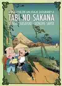 TABI NO SAKANA. BOCADOS DE UN VIAJE GOURMET 2