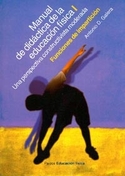 MANUAL DE DIDACTICA DE LA EDUCACION FISICA 1.