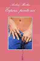 ESPERA, PONTE ASI ( XXIII PREMIO: LA SONRISA VERTICAL 2001)