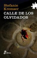 LA CALLE DE LOS OLVIDADOS