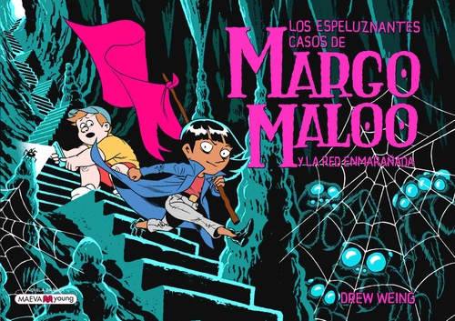 Y LA RED ENMARAÑADA, 3. LOS ESPELUZNANTES CASOS DE MARCO MALOO
