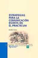 ESTRATEGIAS PARA LA COMUNICACIÓN ESCRITA EN EL PRACTICUM