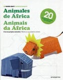 ANIMALES DE AFRICA. 20 MAQUETAS PARA RECORTAR