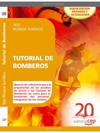 TUTORIAL DE BOMBEROS. TEST BLOQUE JURÍDICO