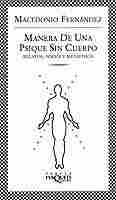 MANERA DE UNA PSIQUE SIN CUERPO