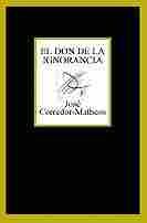 DON DE LA IGNORANCIA M-223.( PREMIO NACIONAL DE POESIA )