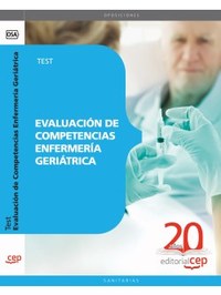 EVALUACIÓN DE COMPETENCIAS ENFERMERÍA GERIÁTRICA. TEST