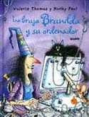 BRUJA BRUNILDA Y SU ORDENADOR, LA
