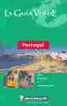 PORTUGAL. LA GUIA VERDE ESPAÑOL