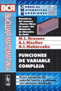 FUNCIONES DE VARIABLE COMPLEJA. BREVE EXPOSICIÓN DEL MATERIAL TEÓRICO Y PROBLEMAS CON SOLUCIONES DET