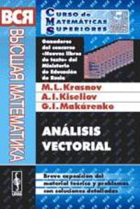 ANÁLISIS VECTORIAL. BREVE EXPOSICIÓN DEL MATERIAL TEÓRICO Y PROBLEMAS CON SOLUCIONES DETALLADAS