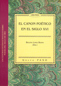 CANON POETICO EN EL SIGLO XVI, EL
