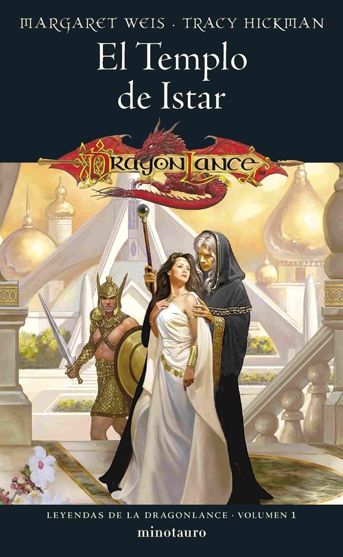 LEYENDAS DE LA DRAGONLANCE. 1: EL TEMPLO DE ISTAR