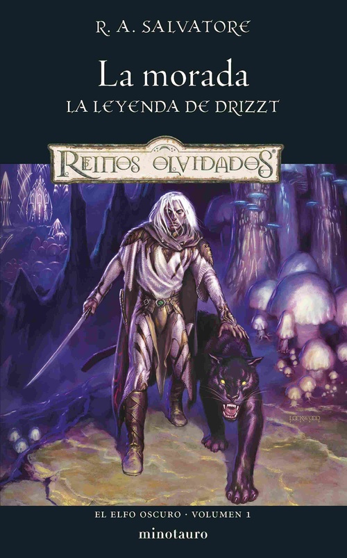 LA MORADA. LA LEYENDA DE DRIZZT. EL ELFO OSCURO, 1