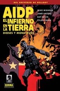 AIDP 17 EL INFIERNO EN LA TIERRA 2 DIOSES Y MONSTR