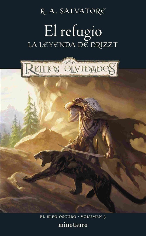 EL REFUGIO. LA LEYENDA DE DRIZZT. EL ELFO OSCURO, 3