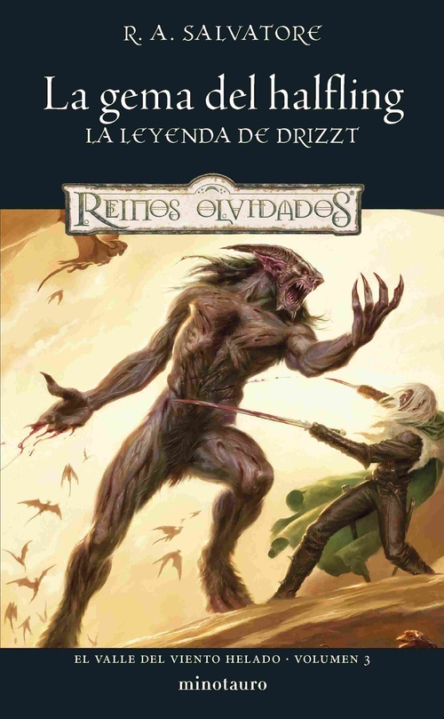 LA GEMA DEL HALFLING. LA LEYENDA DE DRIZZT. EL VALLE DEL VIENTO HELADO, 3