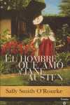 HOMBRE QUE AMO A JANE AUSTEN, EL