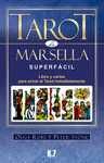TAROT DE MARSELLA SUPERFÁCIL (LIBRO + CARTAS)