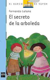SECRETO DE LA ARBOLEDA, EL