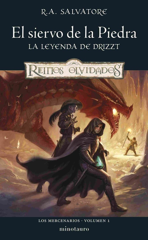 EL SIERVO DE LA PIEDRA. LA LEYENDA DE DRIZZT. LOS MERCENARIOS, 1