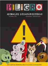 PELIGRO ANIMALES DESAPARECIENDO