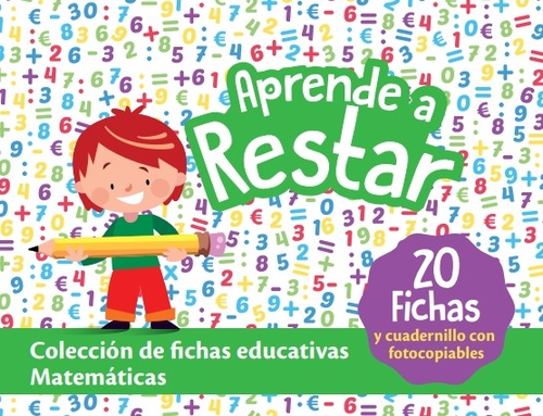 CAJAS EDUCATIVAS. MATEMÁTICAS: APRENDE A RESTAR (20 FICHAS Y CUADERNILLO FOTOCOPIABLES)