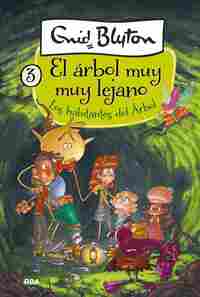 3. EL ÁRBOL MUY MUY LEJANO. LOS HABITANTES DEL ÁRBOL
