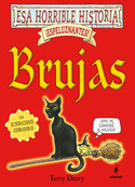 BRUJAS. ESA HORRIBLE HISTORIA. ESPELUZNANTES