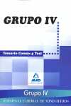 GR. IV. PERSONAL LABORAL DE MINISTERIOS: TEMARIO COMUN Y TEST