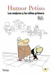 HUMOR PETISO. LAS MUJERES Y LOS NIÑOS PRIMERO