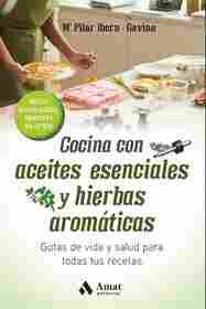 COCINA CON ACEITES ESENCIALES Y HIERBAS AROMÁTICAS