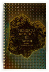 MEMORIAS DE IDHUN III, PANTEON *