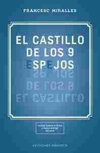 EL CASTILLO DE LOS 9 ESPEJOS