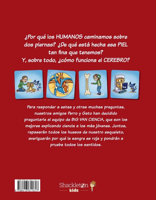 EL CUERPO HUMANO. CIENCIA PERRUNA & CURIOSIDAD GATUNA