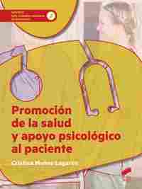 PROMOCION DE LA SALUD Y APOYO PSICOLOGICO AL PACIENTE