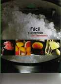FACIL Y DIVERTIDO CON THERMOMIX