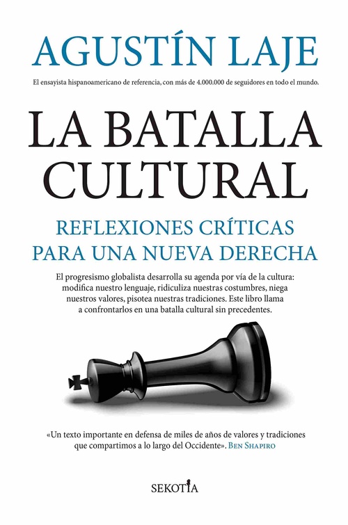 LA BATALLA CULTURAL. REFLEXIONES CRÍTICAS PARA UNA NUEVA DERECHA